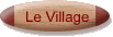 Le Village